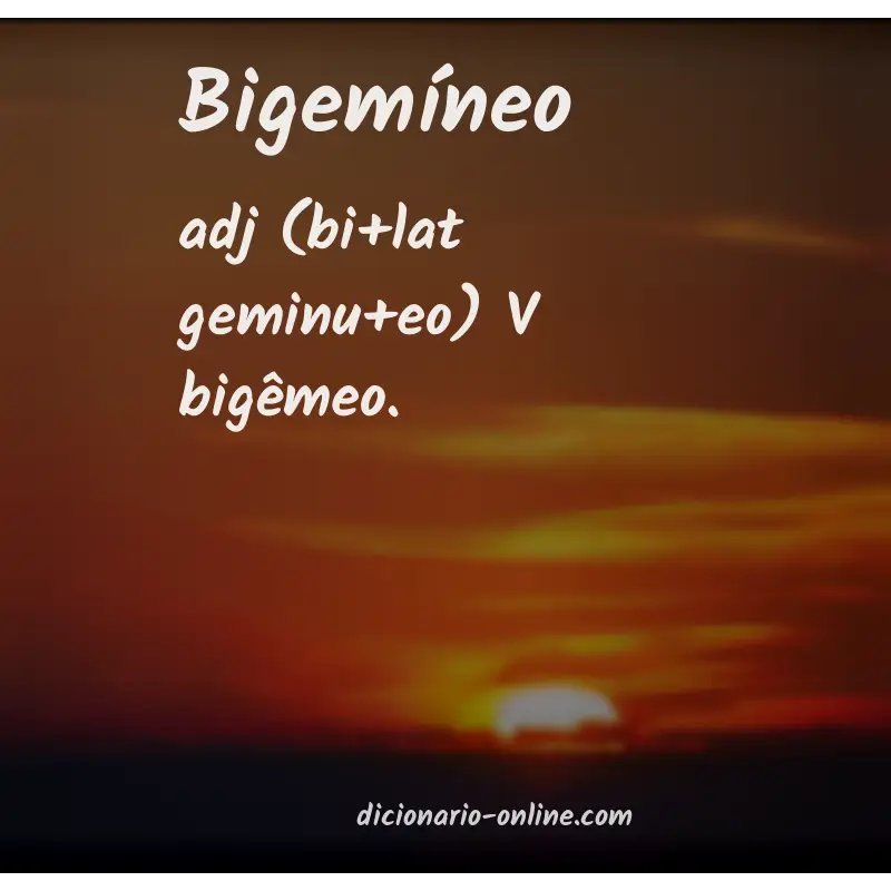 Significado de bigemíneo