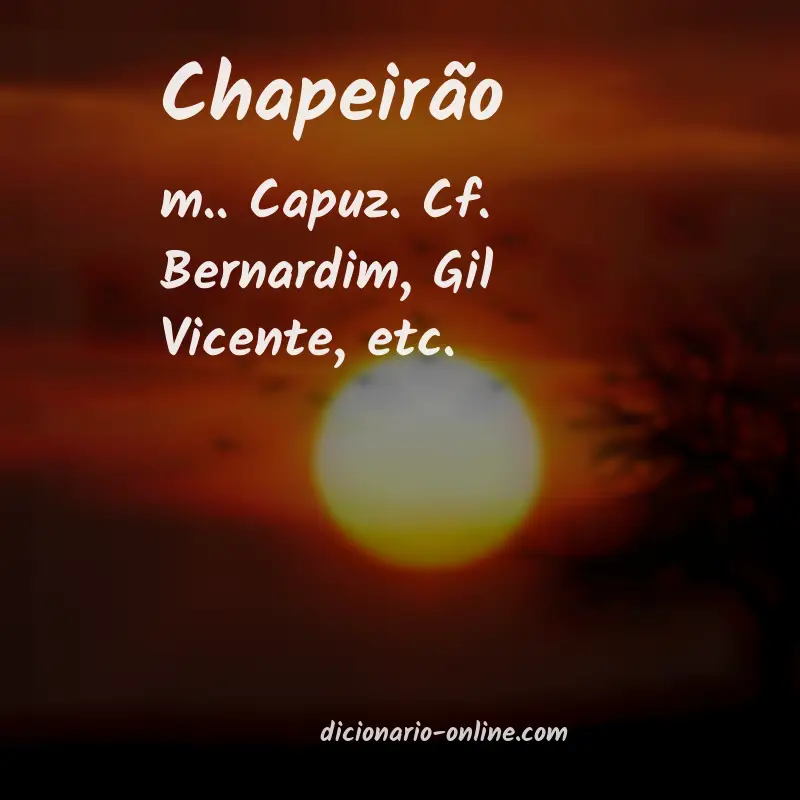 Significado de chapeirão