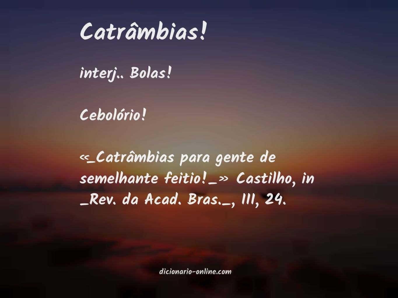 Significado de catrâmbias!