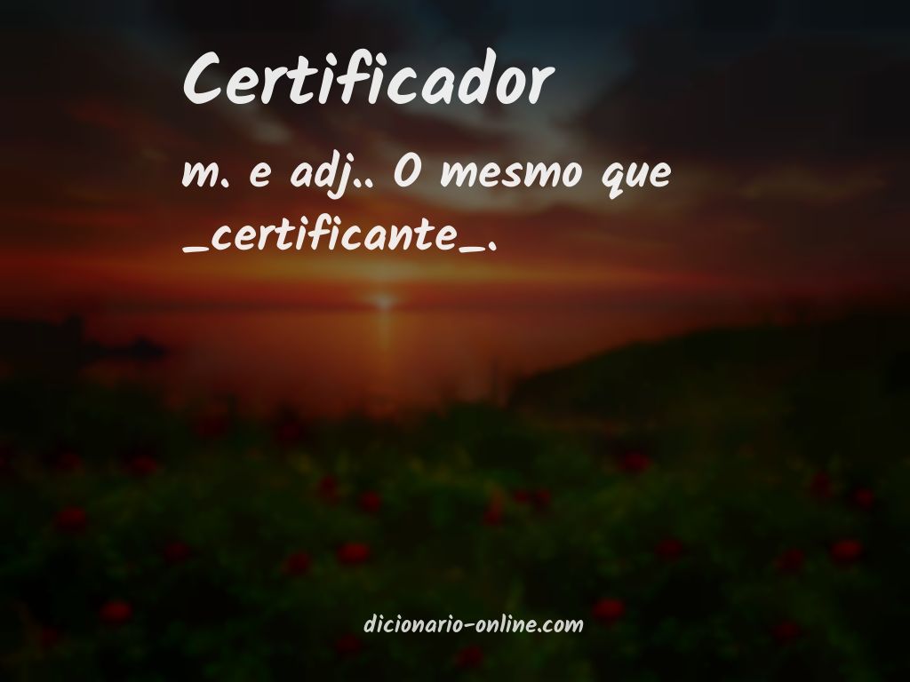 Significado de certificador