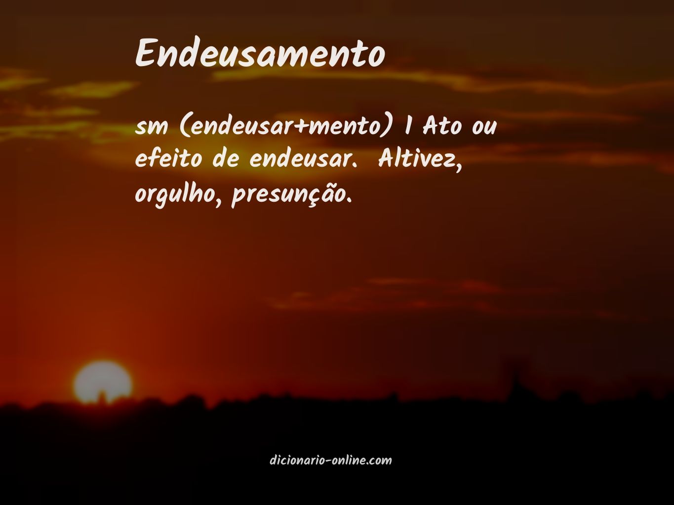 Significado de endeusamento