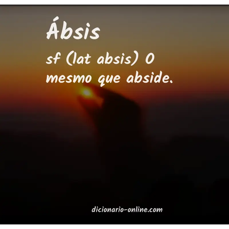 Significado de ábsis