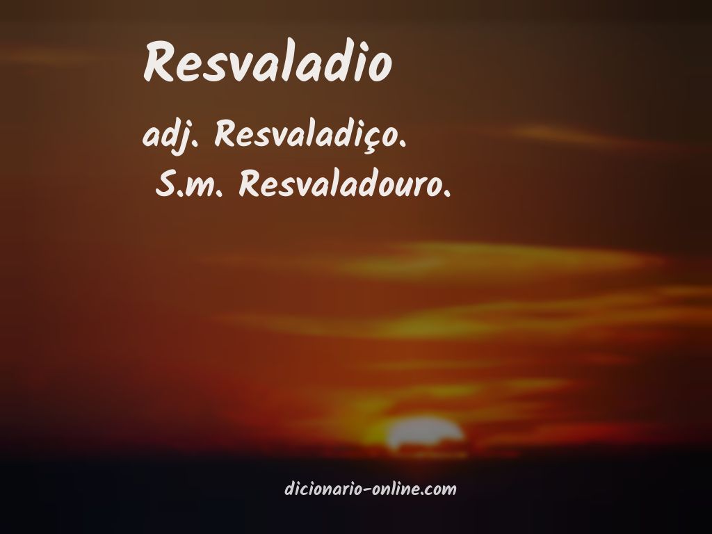 Significado de resvaladio