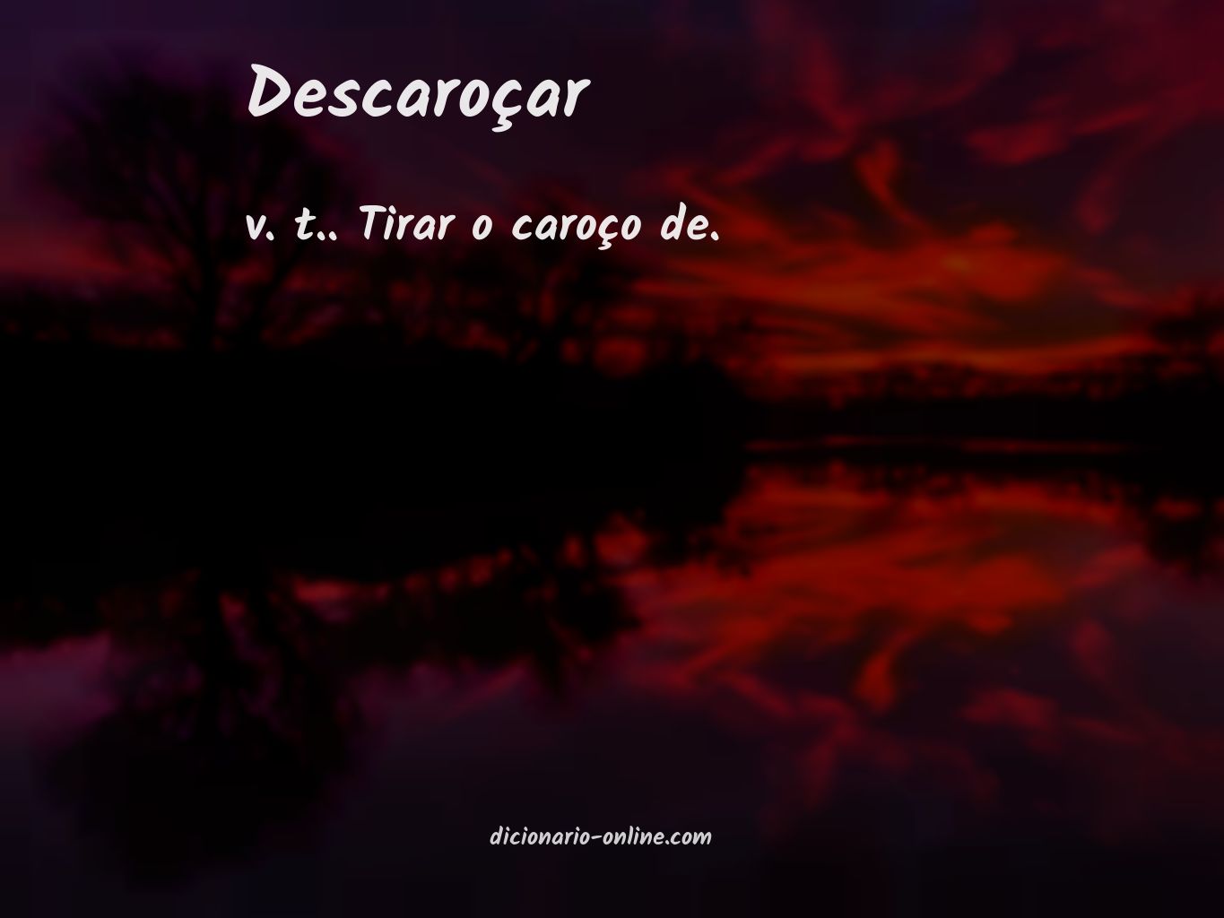 Significado de descaroçar