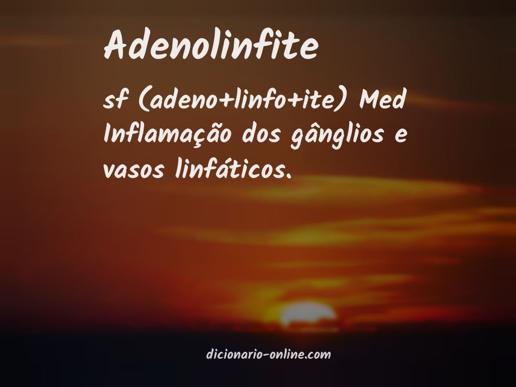 Significado de adenolinfite