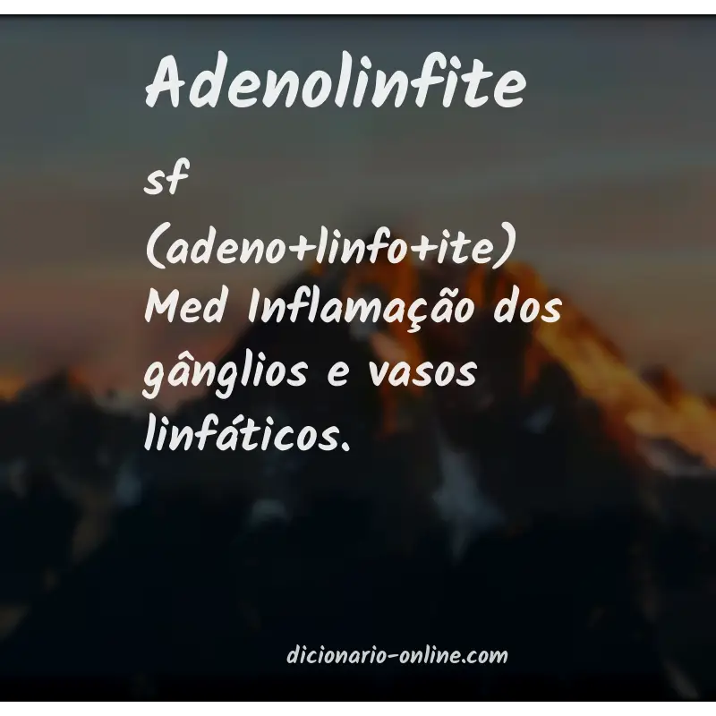 Significado de adenolinfite