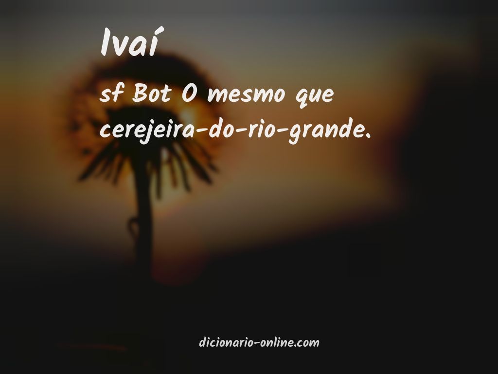 Significado de ivaí