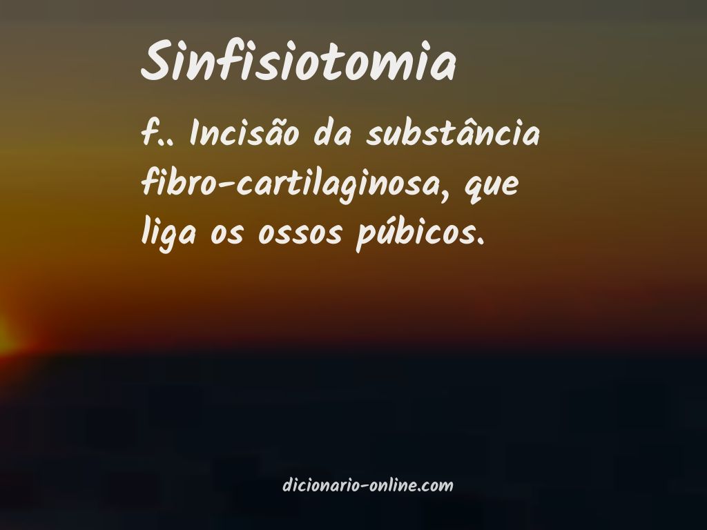 Significado de sinfisiotomia