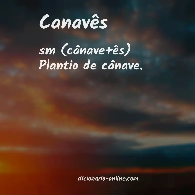 Significado de canavês