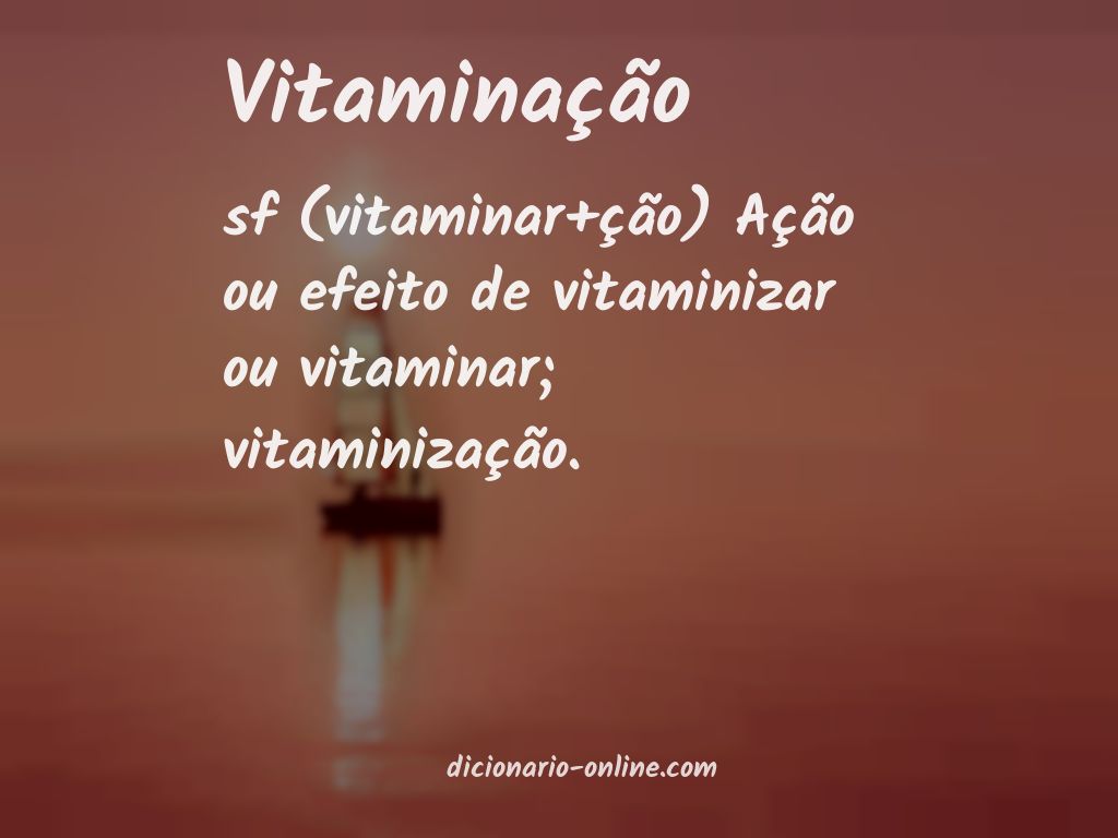 Significado de vitaminação