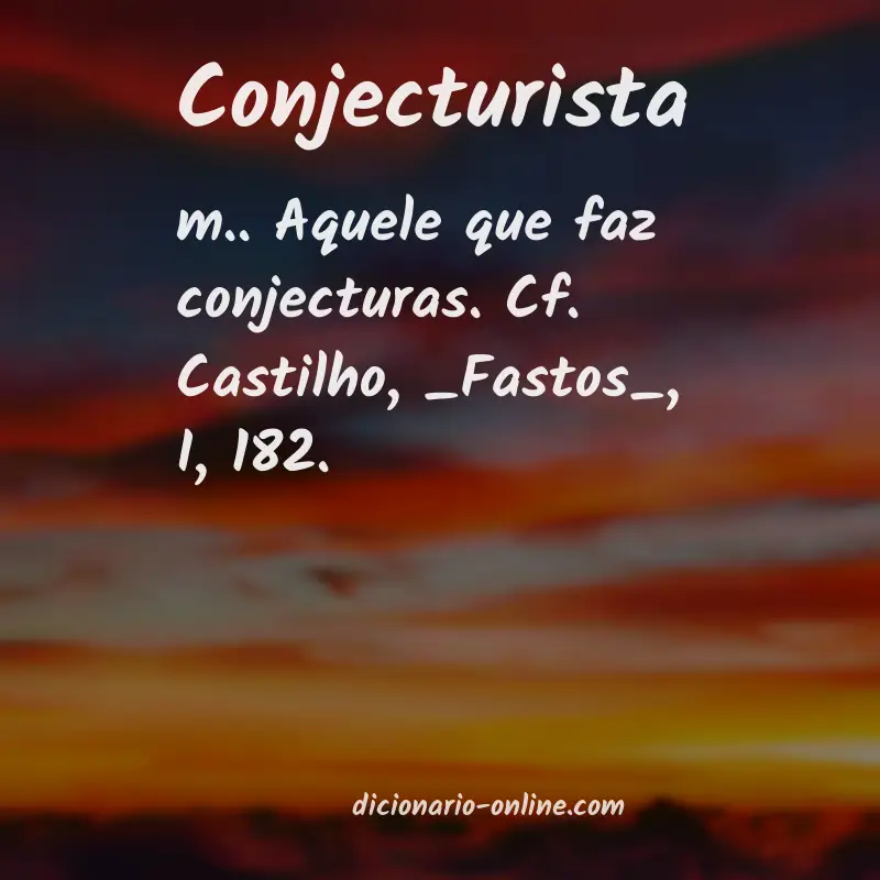 Significado de conjecturista