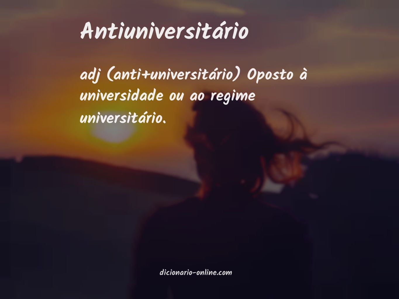 Significado de antiuniversitário