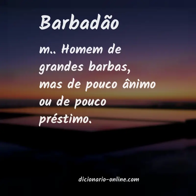 Significado de barbadão