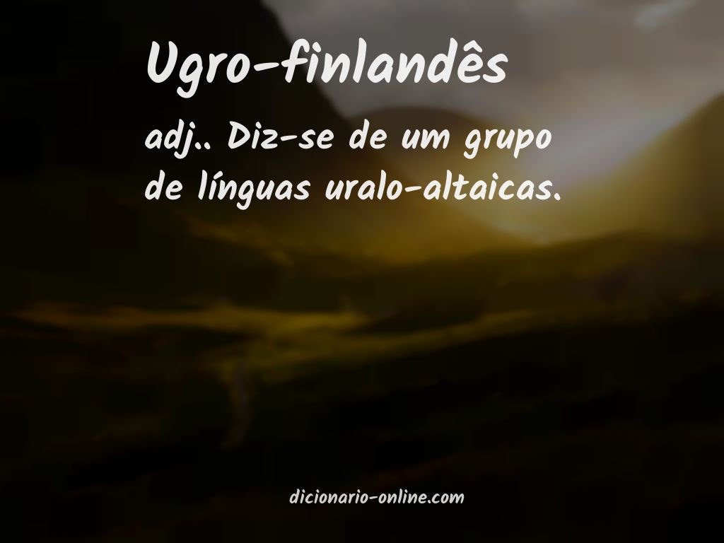 Significado de ugro-finlandês