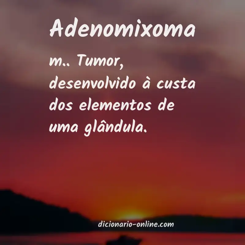 Significado de adenomixoma