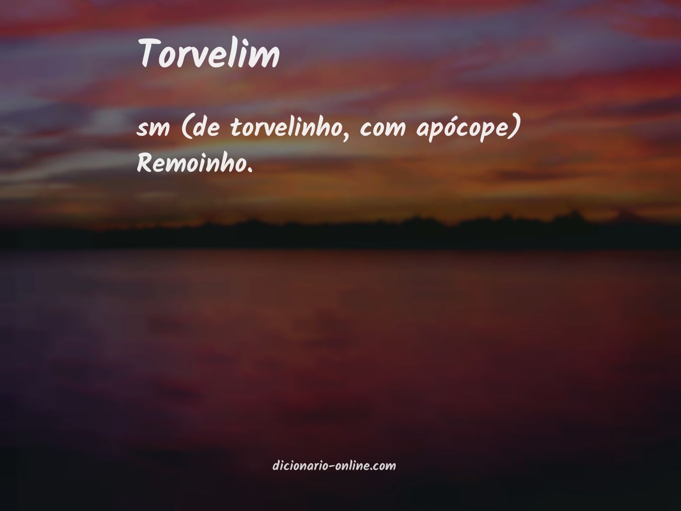 Significado de torvelim