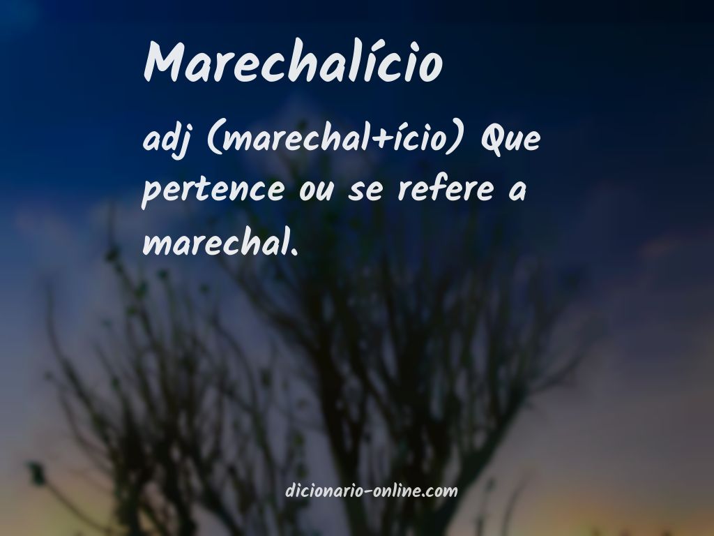 Significado de marechalício