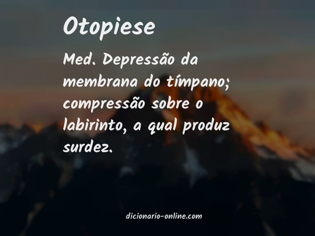 Significado de otopiese