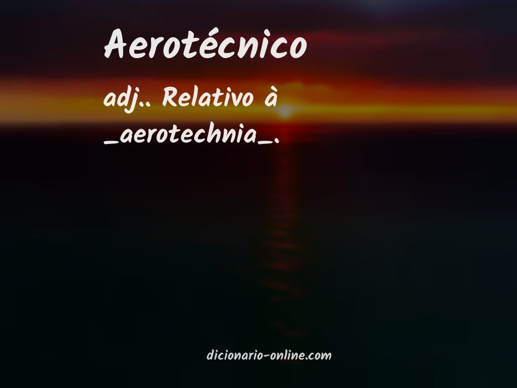 Significado de aerotécnico