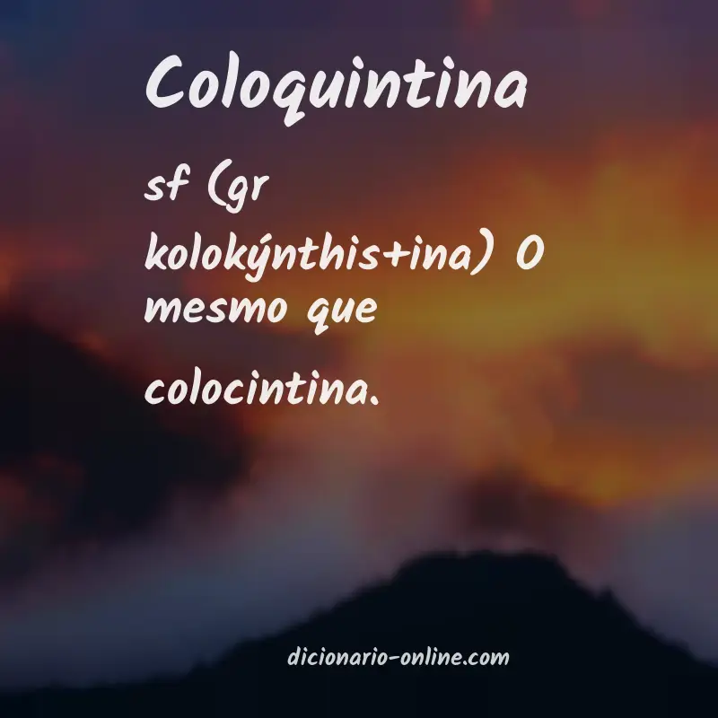 Significado de coloquintina