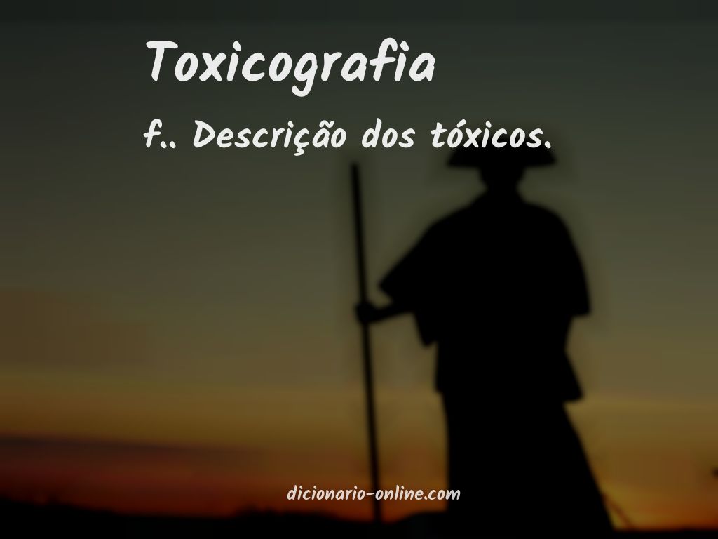 Significado de toxicografia