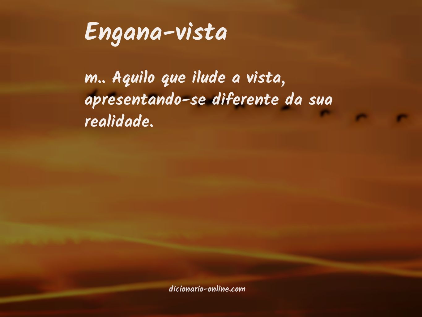 Significado de engana-vista