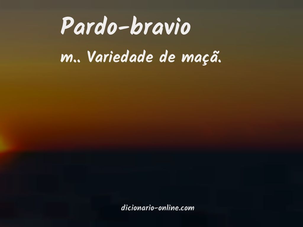 Significado de pardo-bravio