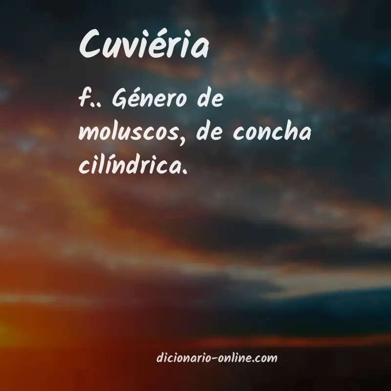 Significado de cuviéria