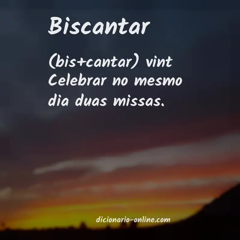 Significado de biscantar