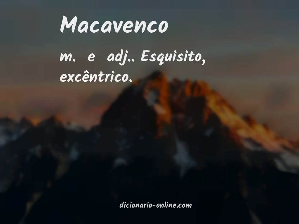 Significado de macavenco