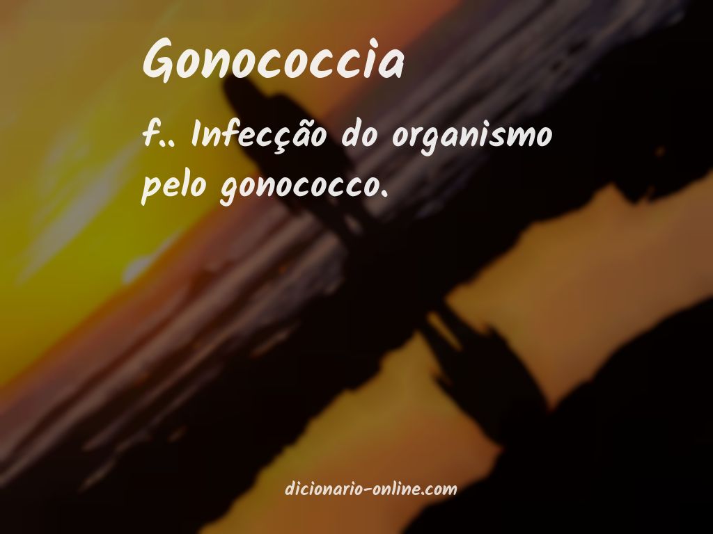 Significado de gonococcia