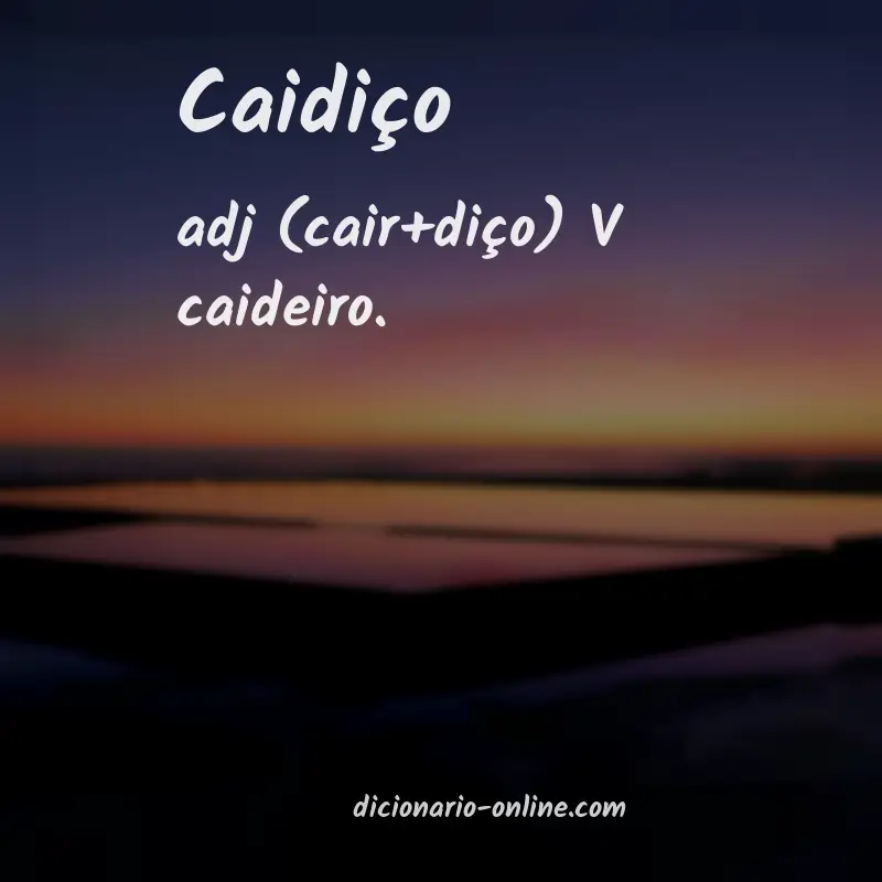 Significado de caidiço