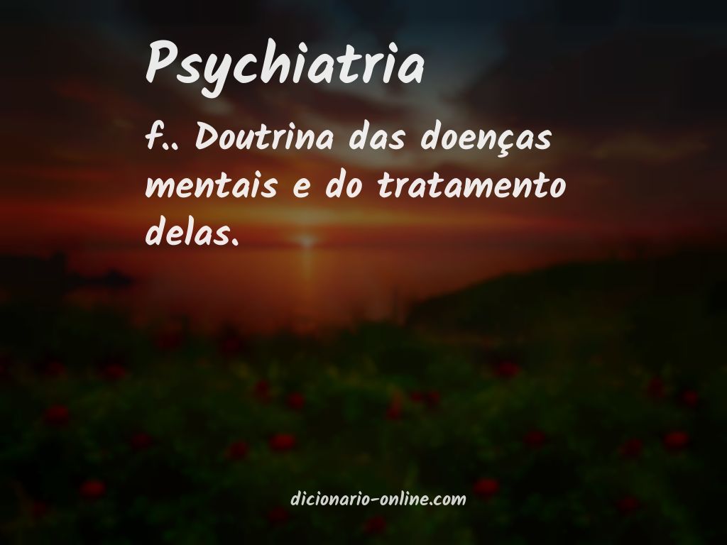 Significado de psychiatria