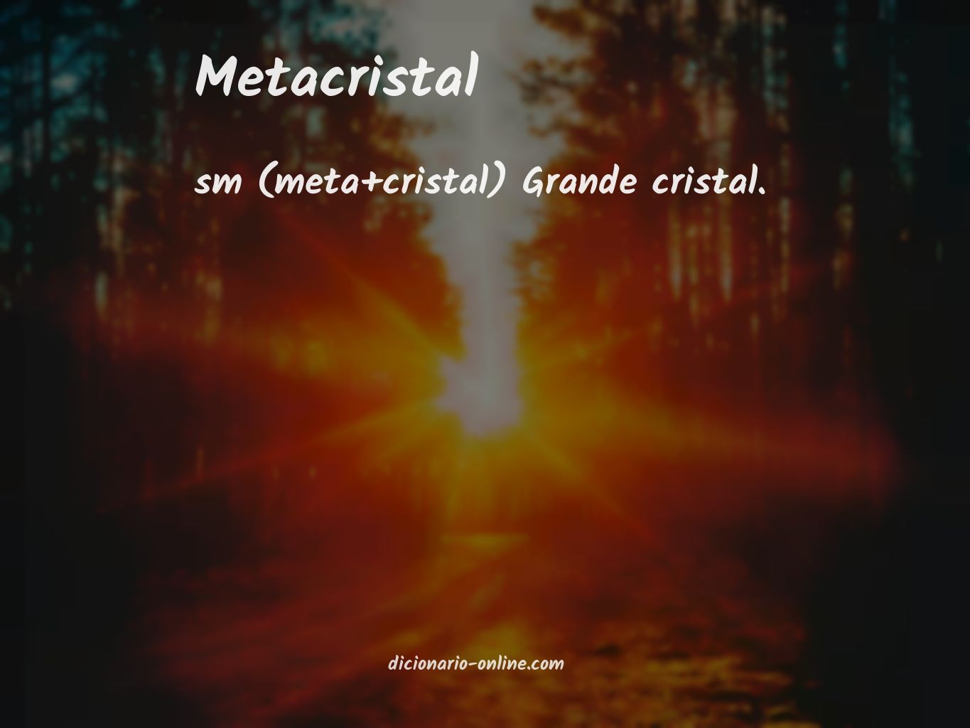 Significado de metacristal