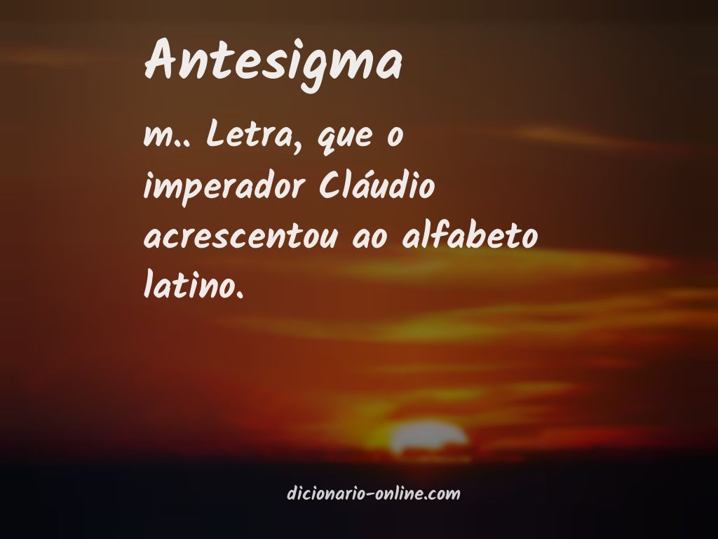 Significado de antesigma