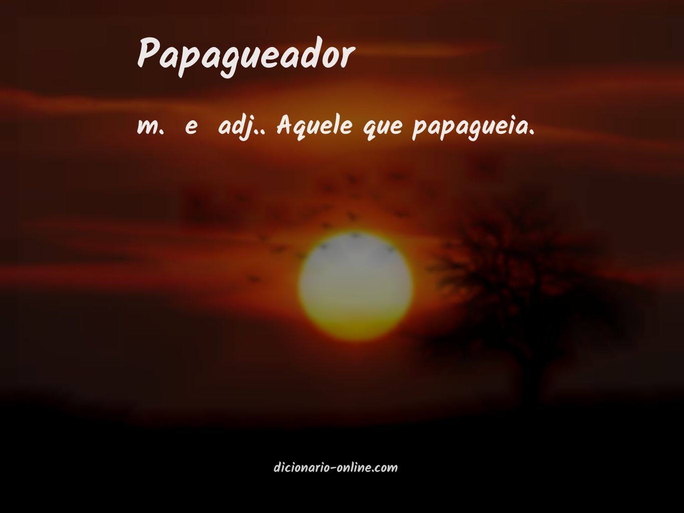 Significado de papagueador