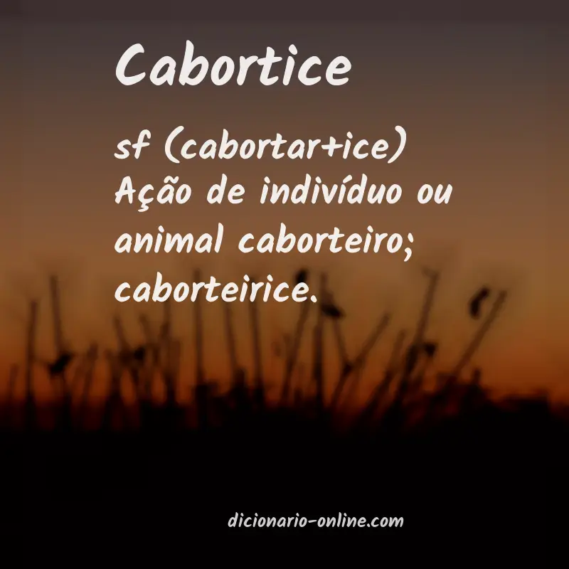 Significado de cabortice