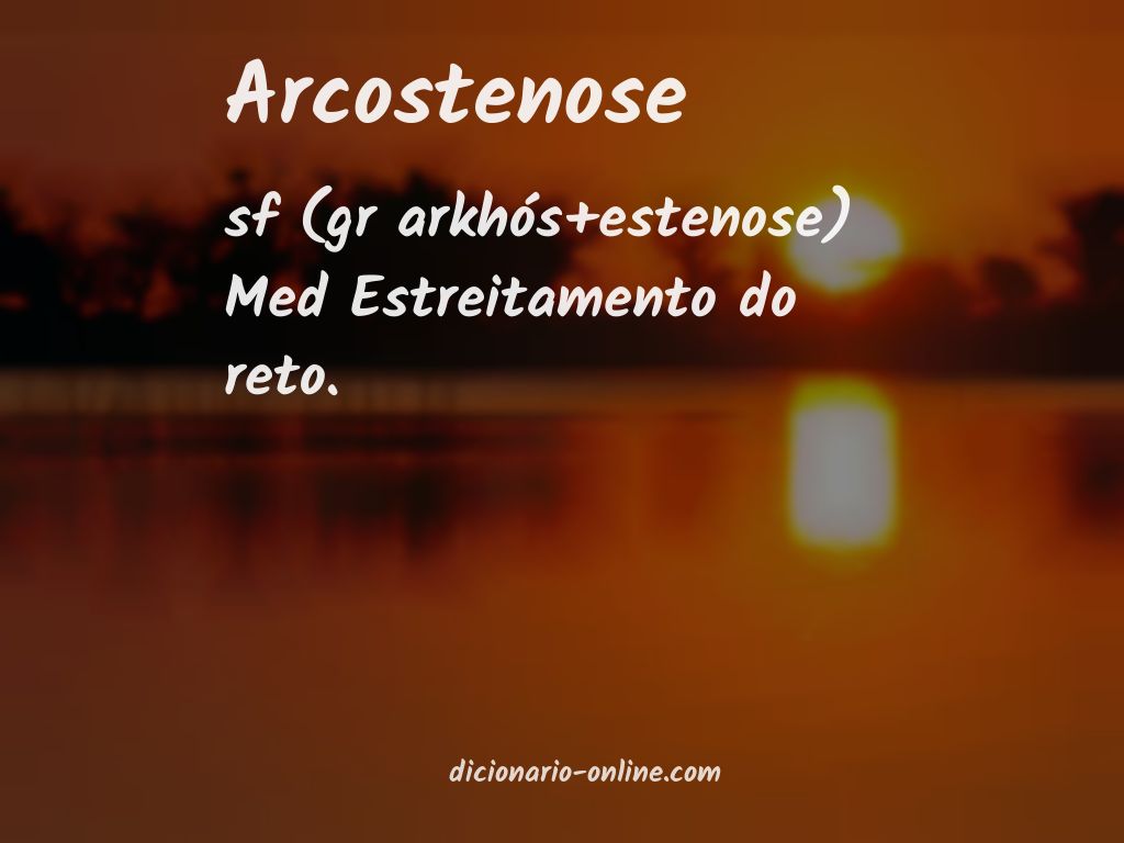 Significado de arcostenose