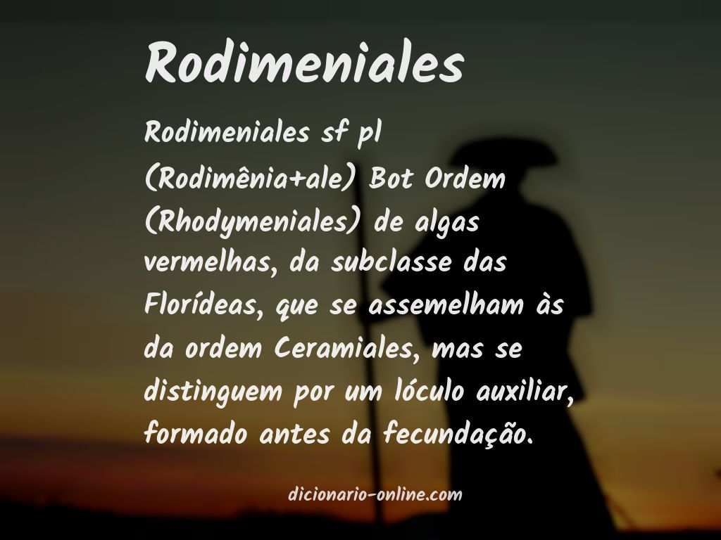 Significado de rodimeniales