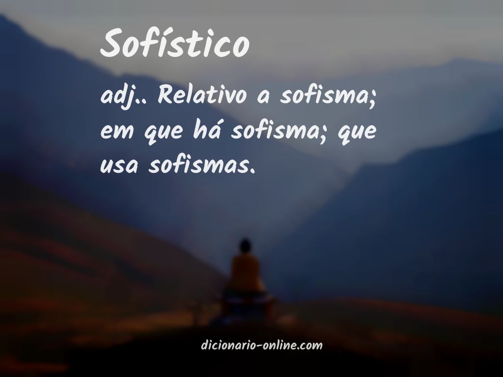 Significado de sofístico