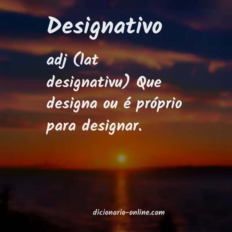 Significado de designativo