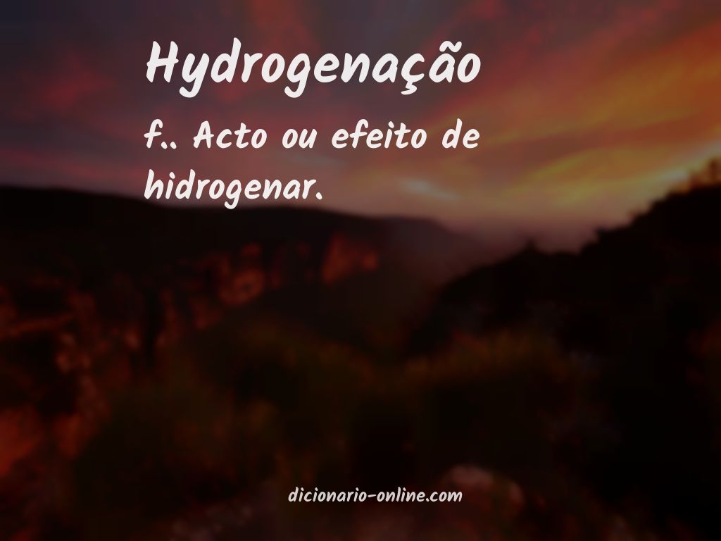 Significado de hydrogenação