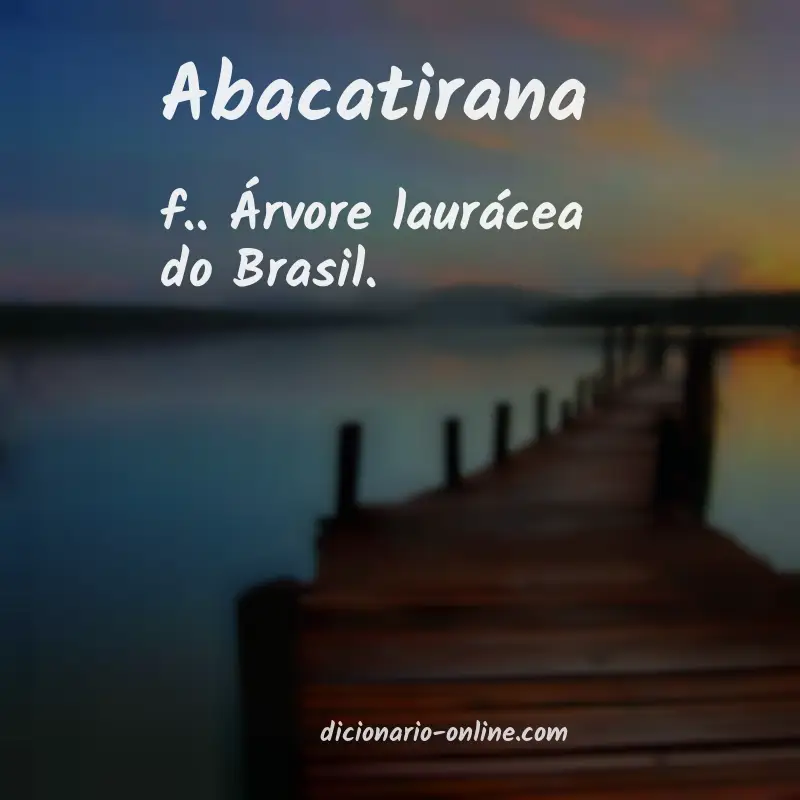 Significado de abacatirana