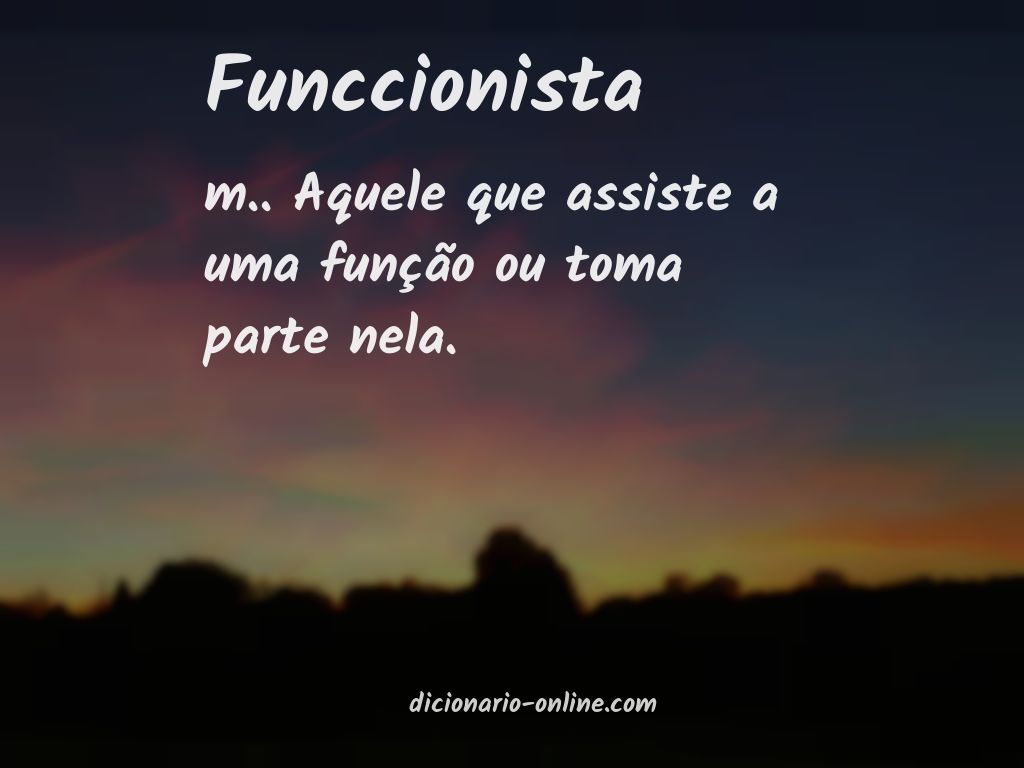 Significado de funccionista