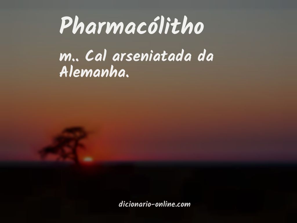 Significado de pharmacólitho