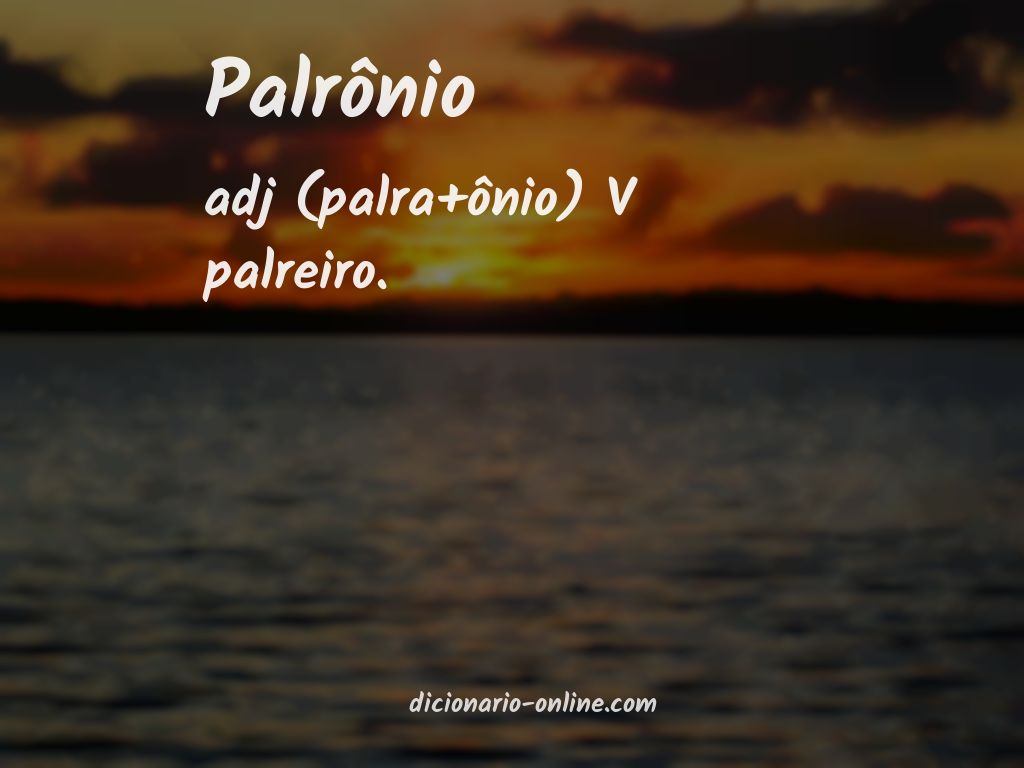 Significado de palrônio