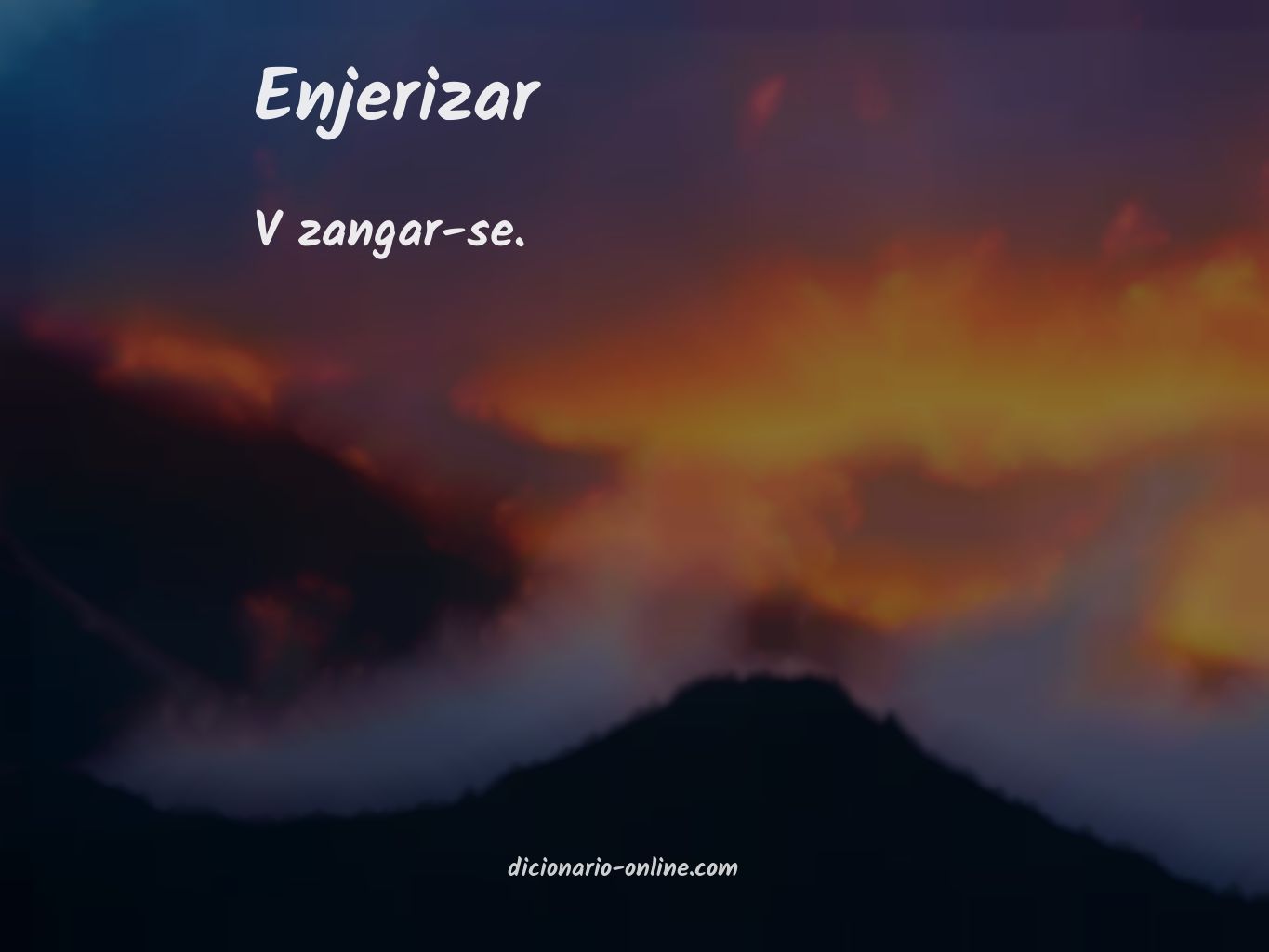 Significado de enjerizar