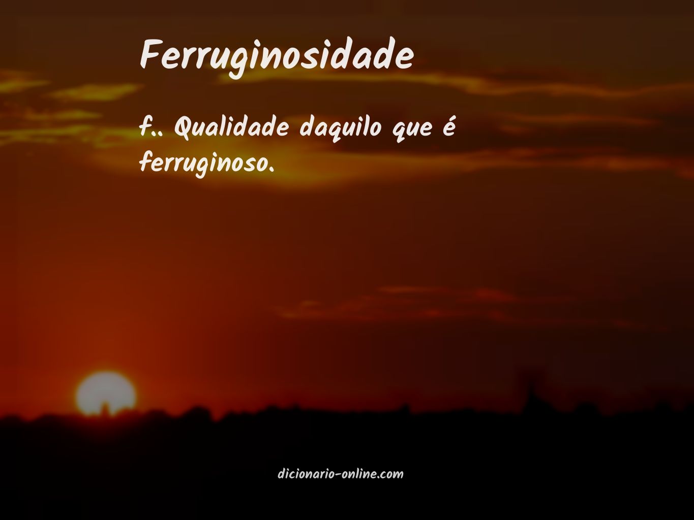 Significado de ferruginosidade