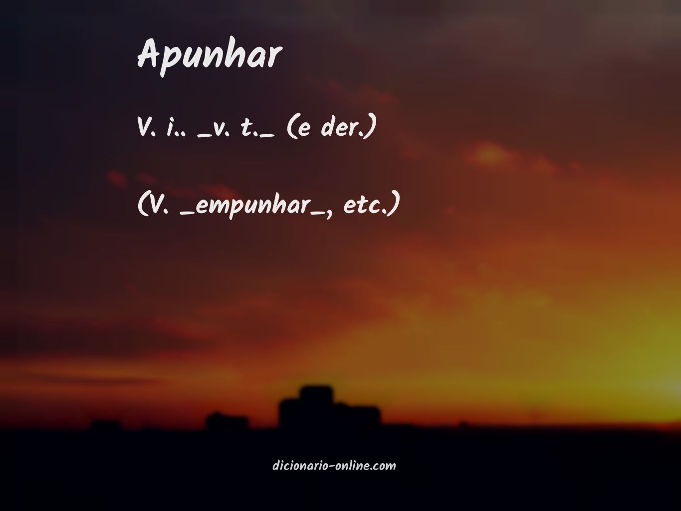 Significado de apunhar