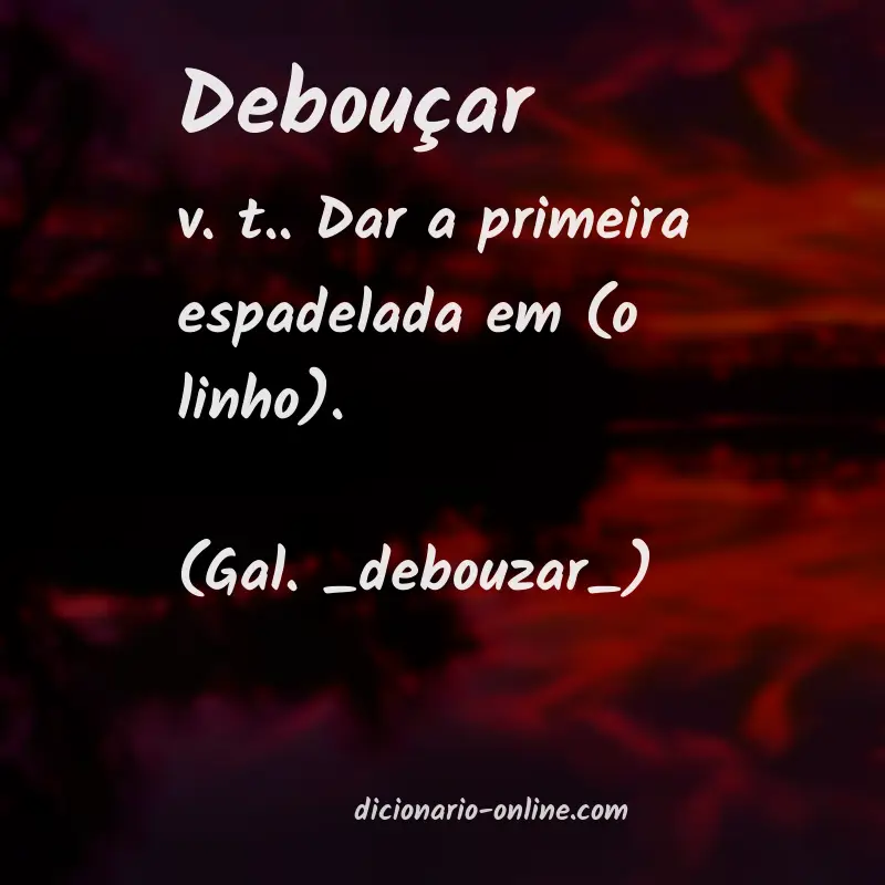 Significado de debouçar